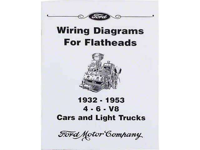 1932-1953 Ford Cars and Light Trucks Wiring Diagrams for Flatheads