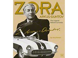 Zora Arkus Duntov: The Legend Behind Corvette